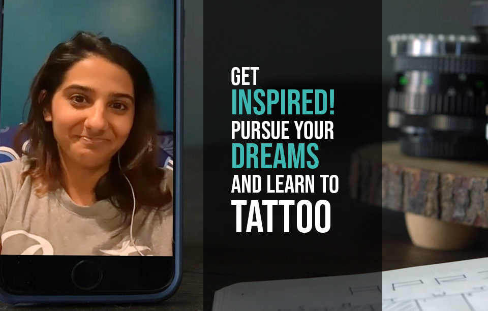 Get Inspired by Ruby's Story, Pursue Your Dreams and Learn to Tattoo