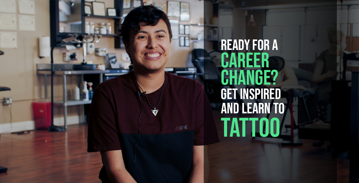 Ready for a Career Change? Get Inspired and Learn to Tattoo