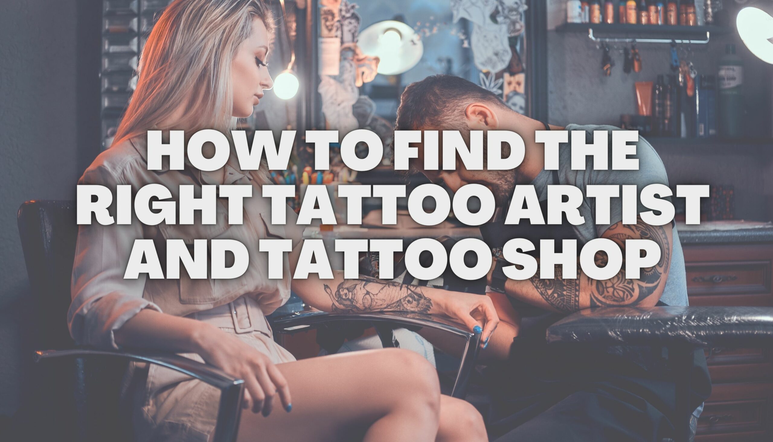How to Find the Right Tattoo Artist and Tattoo Shop - Ink Different Tattoo School