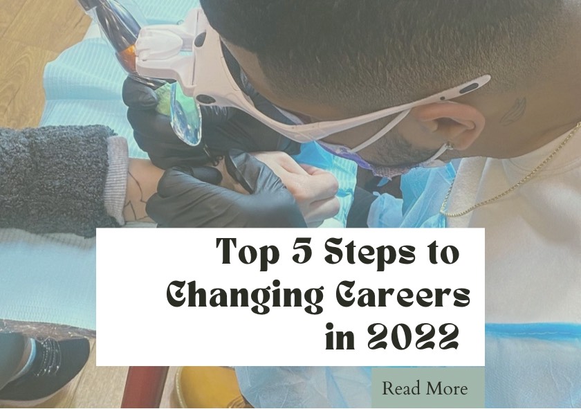 Top 5 Steps to Changing Careers in 2022