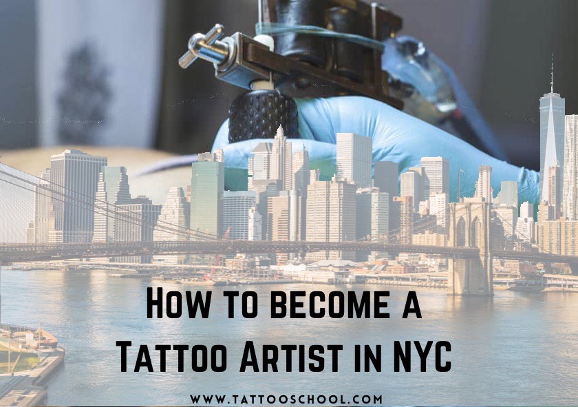 How to become a tattoo artist in New York, NY