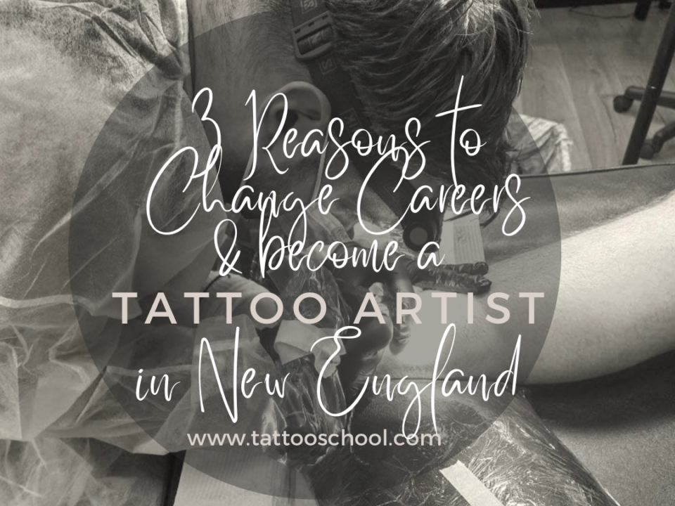 Top 3 Reasons to Become A Tattoo Artist in New Haven CT