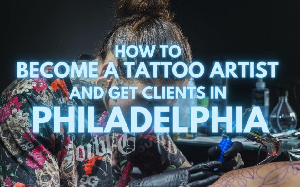 Get Tattoo Clients in Philadelphia