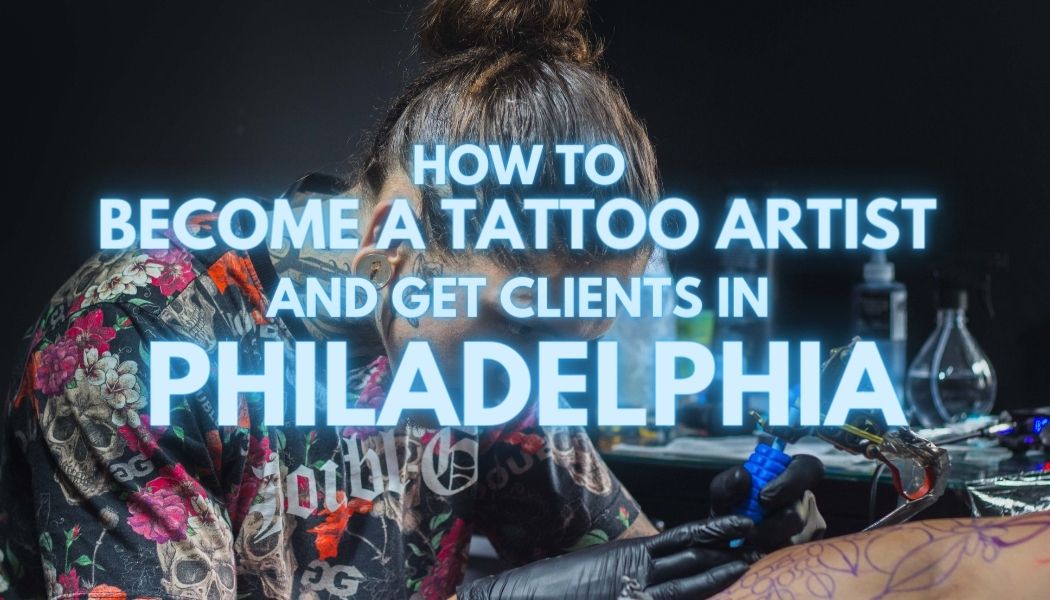 Get Tattoo Clients in Philadelphia